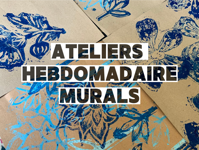 Tout sur les ateliers hebdomadaires Murals 🎨✨